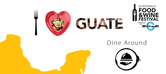Guatemala Food & Wine Festival 2018 (Dine Around)